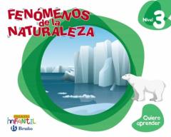 Quiero Aprender Infantil 5 Años Nivel 3 Fenómenos De La Naturaleza Cast Ed 2019