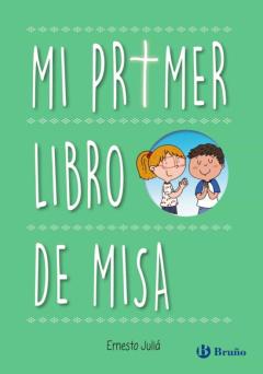 Libro, Audiolibro Mi Primer Libro De Misa Mi Primer Libro De Misa