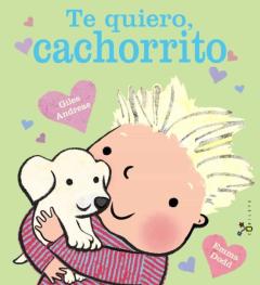 Libro, Audiolibro Te Quiero, Cachorrito Te Quiero, Cachorrito
