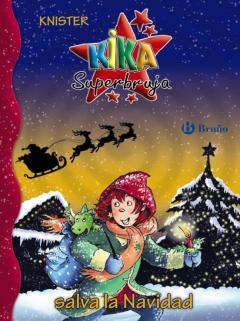 Libro, Audiolibro Kika Superbruja Salva La Navidad Kika Superbruja Salva La Navidad