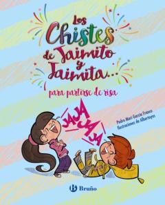 Libro, Audiolibro El Humor De Jaimito Y Jaimita Para Partirse De Risa El Humor De Jaimito Y Jaimita Para Partirse De Risa