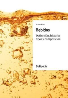 Libro, Audiolibro Bebidas (Vol. I): Definicion, Historia, Tipos Y Composicion (Bullipedia) Bebidas (Vol. I): Definicion, Historia, Tipos Y Composicion (Bullipedia)