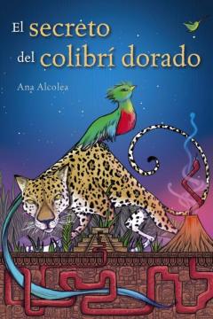 Libro, Audiolibro El Secreto Del Colibrí Dorado El Secreto Del Colibrí Dorado