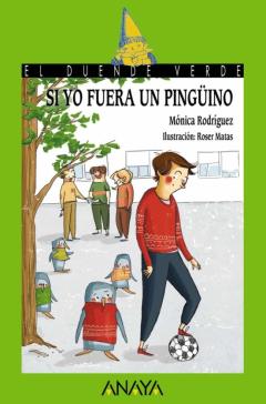Si Yo Fuera Un Pingüino (El Duende Verde)