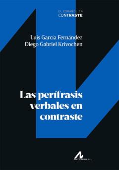 Las Perifrasis Verbales En Contraste