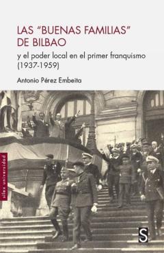 Libro, Audiolibro Las Buenas Familias De Bilbao Las Buenas Familias De Bilbao