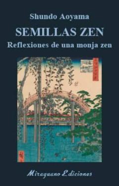 Libro, Audiolibro Semillas Zen: Reflexiones De Una Monja Zen Semillas Zen: Reflexiones De Una Monja Zen