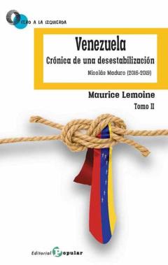 Libro, Audiolibro Ii. Venezuela: Cronica Desestabilizacion (0 A La Izquierda) Ii. Venezuela: Cronica Desestabilizacion (0 A La Izquierda)