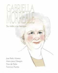 Gabriella Morreale Su Vida Y Su Tiempo
