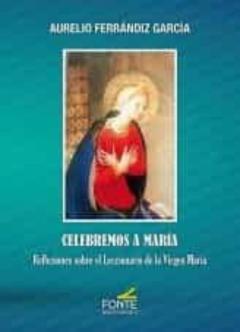 Celebremos A Maria