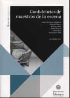 Confidencias De Maestros De La Escena