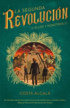 Ellos Y Nosotros (La Segunda Revolución 2)
