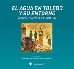 Libro, Audiolibro El Agua En Toledo Y Su Entorno El Agua En Toledo Y Su Entorno