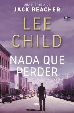 Libro, Audiolibro Nada Que Perder (Jack Reacher 12) Nada Que Perder (Jack Reacher 12)