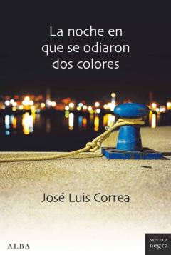La Noche En Que Se Odiaron Dos Colores
