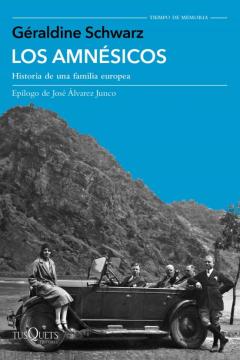 Los Amnesicos: Historia De Una Familia Europea