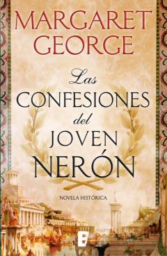 Libro, Audiolibro Las Confesiones Del Joven Nerón Las Confesiones Del Joven Nerón