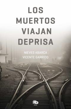 Los Muertos Viajan Deprisa