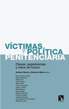 Víctimas Y Política Penitenciaria