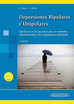 Libro, Audiolibro Depresiones Bipolares Y Unipolares (Incluye Version Digital) (2ª Ed.) Depresiones Bipolares Y Unipolares (Incluye Version Digital) (2ª Ed.)