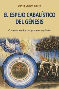 Libro, Audiolibro El Espejo Cabalístico Del Génesis El Espejo Cabalístico Del Génesis
