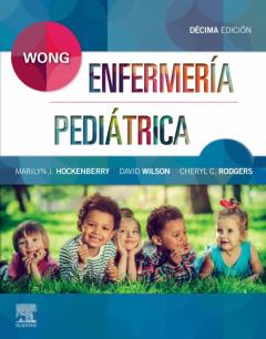 Wong, Enfermería Pediátrica, 10ª Ed.