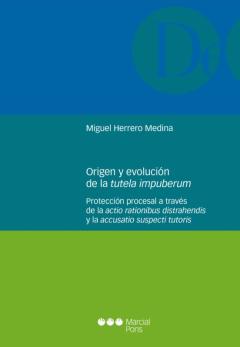 Origen Y Evolución De La Tutela Impuberum