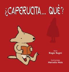 Caperucita...que?