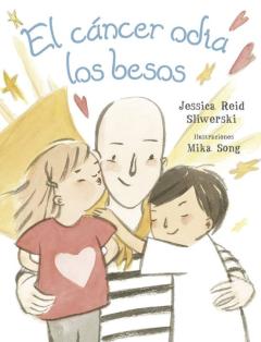 Libro, Audiolibro El Cáncer Odia Los Besos El Cáncer Odia Los Besos