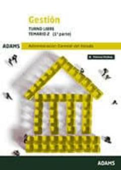 Libro, Audiolibro Gestion Turno Libre Temario 2: Administracion General Del Estado Gestion Turno Libre Temario 2: Administracion General Del Estado