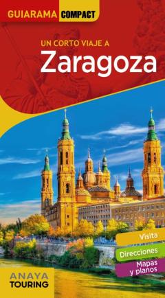 Zaragoza 2019 (Guiarama Compact) (6ª Ed.)