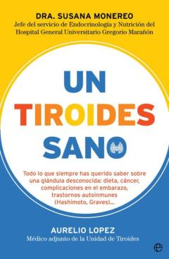 Libro, Audiolibro Un Tiroides Sano Un Tiroides Sano