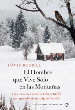 El Hombre Que Vive Solo En La Montaña