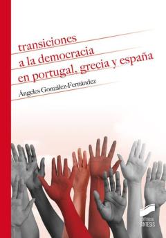 Transiciones A La Democracia En Portugal, Grecia Y España