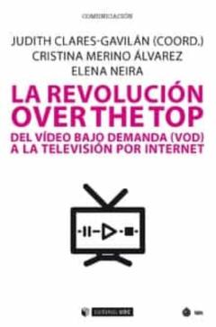 La Revolución Over The Top