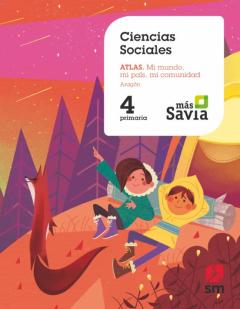 Libro, Audiolibro Sociales 4º Educacion Primaria (Aragon) Proyecto Mas Savia Ed 2019 Sociales 4º Educacion Primaria (Aragon) Proyecto Mas Savia Ed 2019