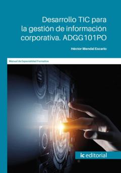 Libro, Audiolibro (I.b.d.) Desarrollo Tic Para La Gestión De Información Corporativ Va. Adgg101Po (I.b.d.) Desarrollo Tic Para La Gestión De Información Corporativ Va. Adgg101Po