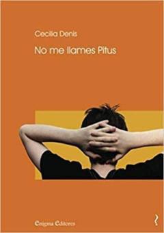 Libro, Audiolibro No Me Llames Pitus No Me Llames Pitus