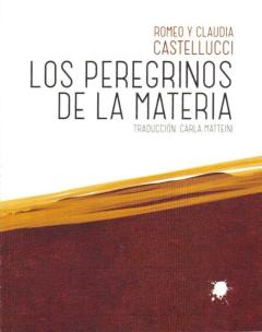 Los Peregrinos De La Materia