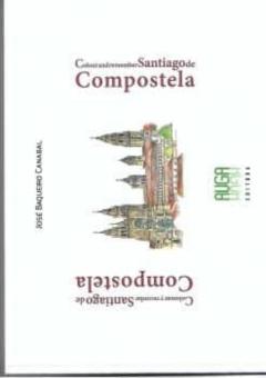 Colorear Y Recordar Santiedo De Compostela (Ed.bilingue Castellano-Ingles)