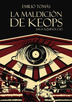 La Maldicion De Keops (Saga Equinoccio 2)
