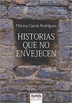Historias Que No Envejecen
