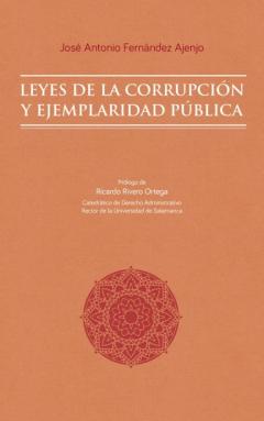 Leyes De La Corrupcion Y Ejemplaridad Publica