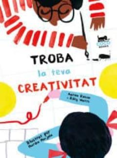 Libro, Audiolibro Troba La Teva Creativitat Troba La Teva Creativitat