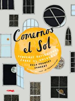 Libro, Audiolibro Comernos El Sol Comernos El Sol