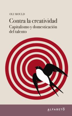 Libro, Audiolibro Contra La Creatividad Contra La Creatividad