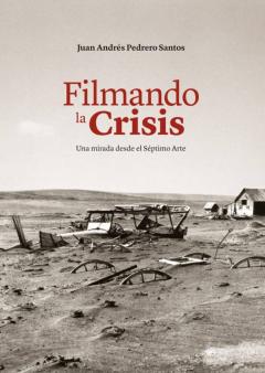 Filmando La Crisis