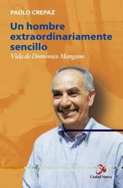 Un Hombre Extraordinariamente Sencillo