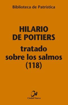 Tratado Sobre Los Salmos (118) [Bpa, 113]
