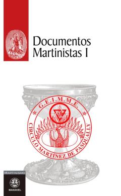 Libro, Audiolibro Documentos Martinistas I Documentos Martinistas I